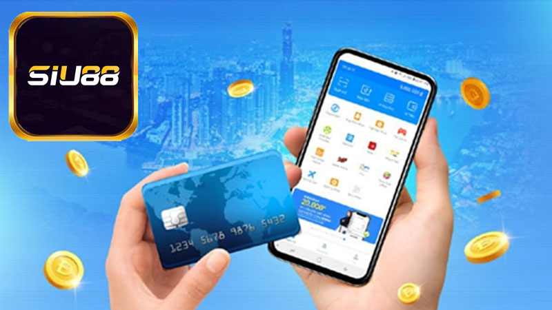 Các điều kiện nạp tiền Siu88 mà anh em cần biết